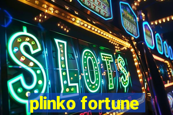 plinko fortune